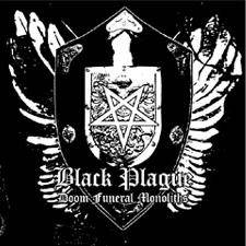Black Plague (POR) : Doom Funeral Monoliths